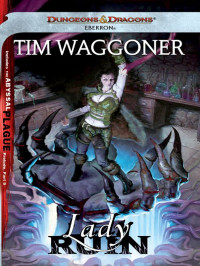 Tim Waggoner — Lady Ruin: An Eberron Novel