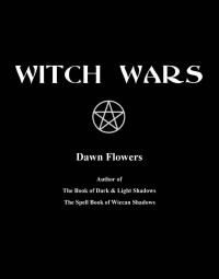 Dawn Flowers — Witch Wars