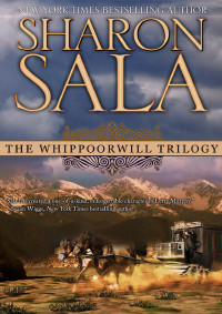 Sharon Shala — The Whippoorwill Trilogy