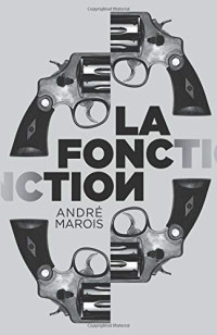 André Marois — La fonction