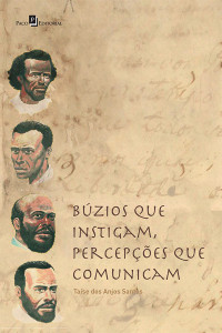 Tase dos Anjos Santos; — Bzios Que Instigam, Percepes Que Comunicam