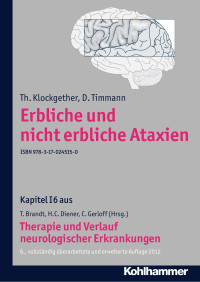 Th. Klockgether & D. Timmann — Erbliche und nichterbliche Ataxien