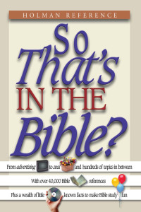 John Perry; — So That's in the Bible?