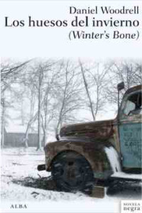 Daniel Woodrell — Los huesos del invierno