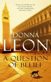 Donna Leon — A Question of Belief