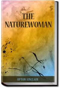 Upton Sinclair — The Naturewoman