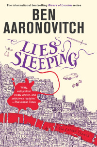 Ben Aaronovitch — Lies Sleeping