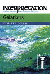 Cousar, Charles B.; — Galatians