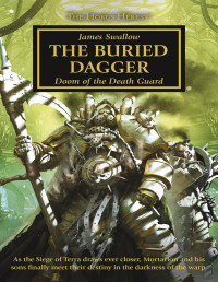 James Swallow — The Buried Dagger