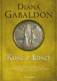 Diana Gabaldon — Kość z kości