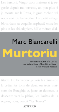 Marc Biancarelli — Murtoriu