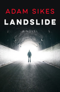 Adam Sikes — Landslide
