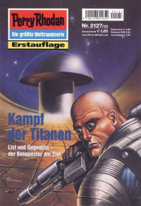 Ellmer, Arndt — [Perry Rhodan 2127] • Kampf der Titanen