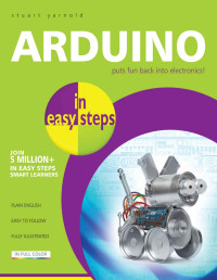 Stuart Yarnold — Arduino in Easy Steps