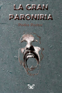 Pedro Pastor — La gran paroniria