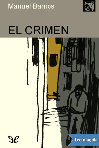 Manuel Barrios — El crimen