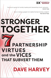 Dave Harvey; — Stronger Together