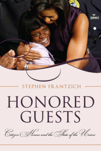 Frantzich, Stephen E. — Honored Guests