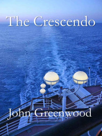 John Greenwood — The Crescendo