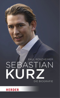 Paul Ronzheimer — Sebastian Kurz