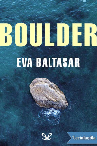 Eva Baltasar — Boulder