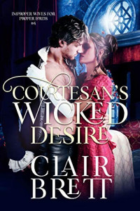 clair Brett — Courtesan's Wicked Desire