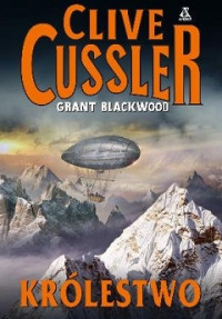 Cussler Clive i Grand Blackwood — Królestwo