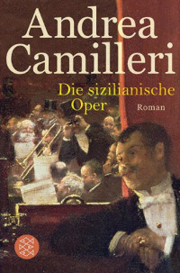 Andrea Camilleri — Die sizilianische Oper