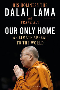 His Holiness the Dalai Lama with Franz Alt — Our Only Home