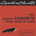 Agatha Christie [Agatha Christie] — The Mirror Crack'd from Side to Side