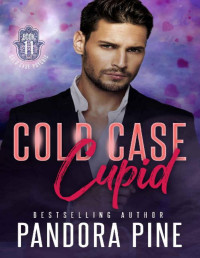 Pandora Pine — Cold Case Cupid (Cold Case Psychic Spin Off Novellas Book 11)