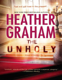 Heather Graham — Krewe of Hunters 06 - The Unholy