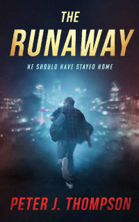 Thompson, Peter J. — The Runaway