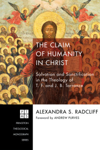 Alexandra Sophie Radcliff; — The Claim of Humanity in Christ