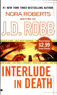 J. D. Robb — In Death 12.5 - Interlude in Death