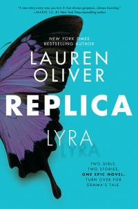 Lauren Oliver — Replica