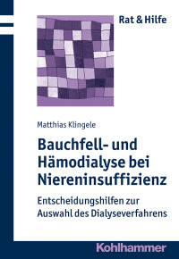 Matthias Klingele — Bauchfell- und Hämodialyse bei Niereninsuffizienz