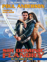 Poul Anderson — Sir Dominic Flandry