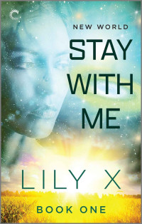 Lily X — Stay With Me