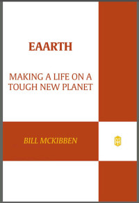 Bill McKibben — Eaarth