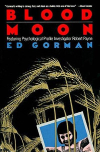 Ed Gorman — Blood Moon