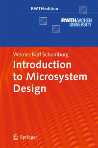 Werner Karl Schomburg — Introduction to Microsystem Design