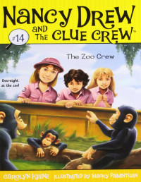 Carolyn Keene & Macky Pamintuan [Keene, Carolyn & Pamintuan, Macky] — The Zoo Crew