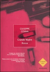 Genna Giuseppe — Genna Giuseppe - 2004 - Grande Madre Rossa