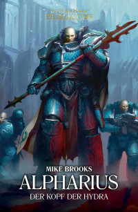 Mike Brooks — Alpharius: Der Kopf der Hydra