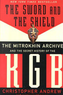 Christopher Andrew, Vasili Mitrokhin — The Sword and the Shield