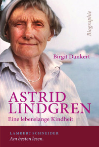 Dankert, Birgit — Astrid Lindgren