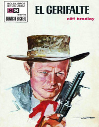 Cliff Bradley — El gerifalte