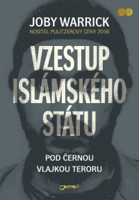 Joby Warrick — Vzestup Islámského státu