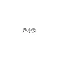 Unknown — 00i_374_The_Coming_Storm.indd